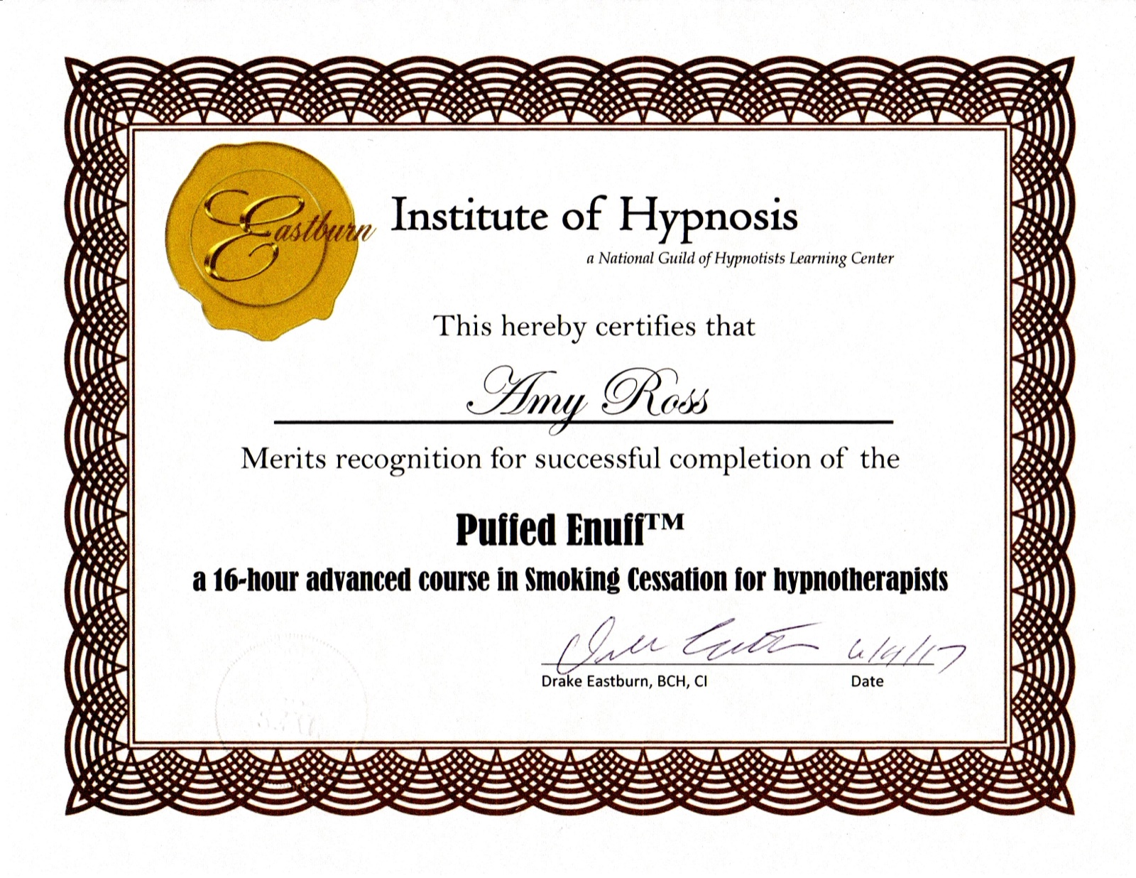 Puffed Enuff smoking cessation certificate, Eastburn Institute of Hypnosis, 2017